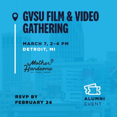 GVSU Film and Video Alumni Gathering